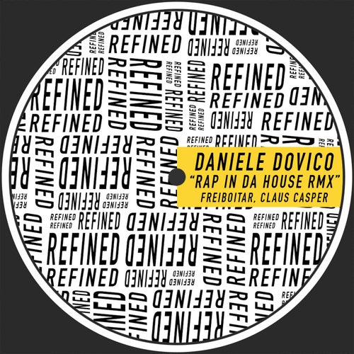 Daniele Dovico – Rap In Da House – Special Remix [RFND063]